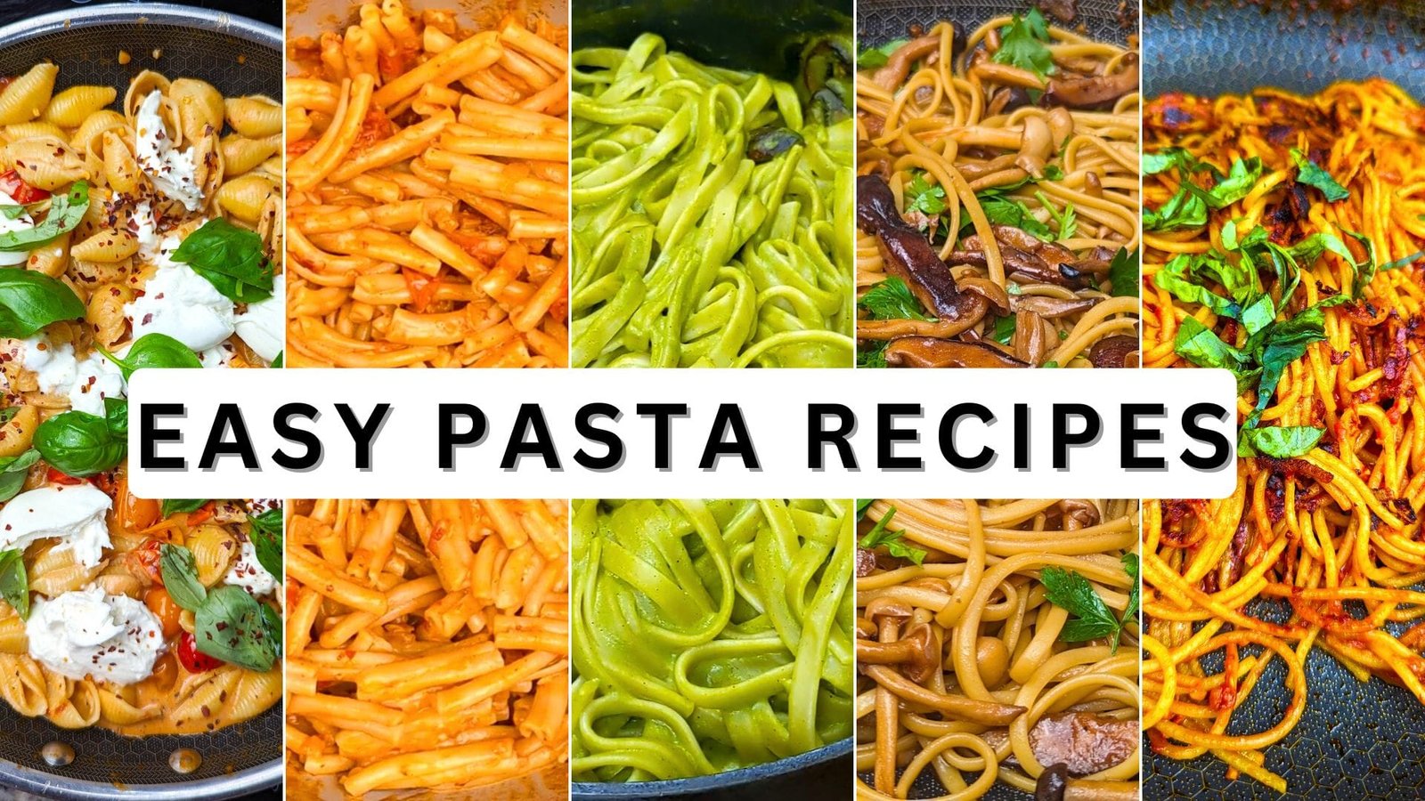 Easy Pasta Recipes Everyone Loves | Berry Berry Life