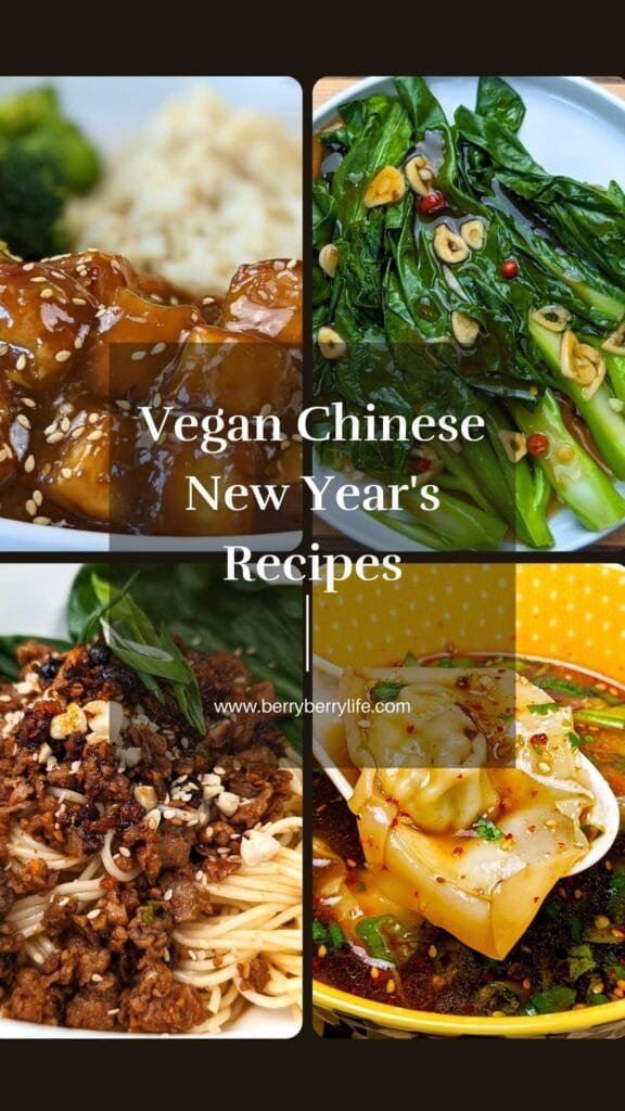 Vegan Chinese New Year's Recipes vertical image for Pinterest