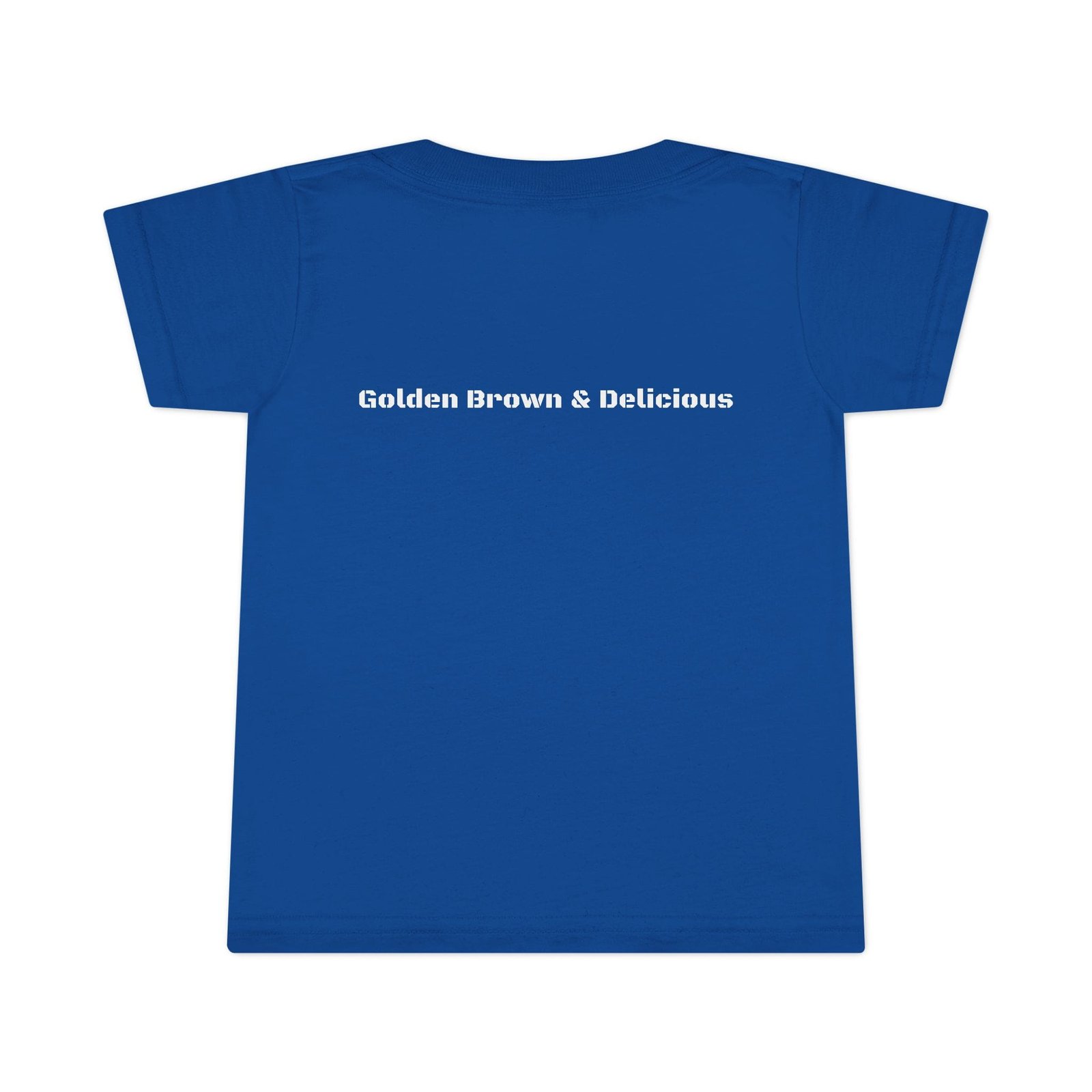 G B D Golden Brown & Delicious Toddler T-Shirt - Image 21