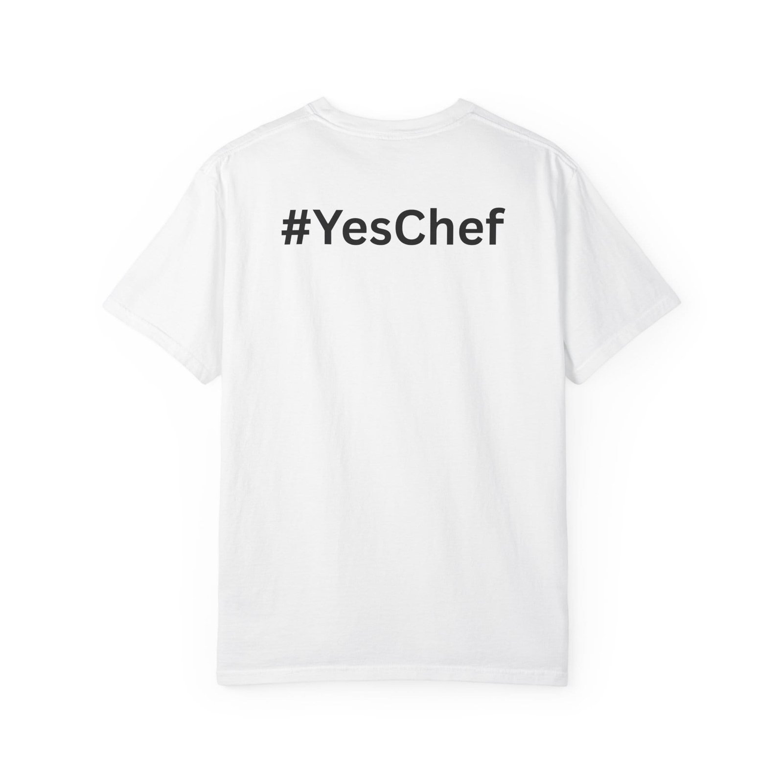 #YesChef Unisex  T-Shirt - Image 2
