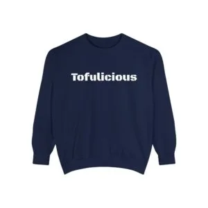 Tofulicious Unisex Sweatshirt